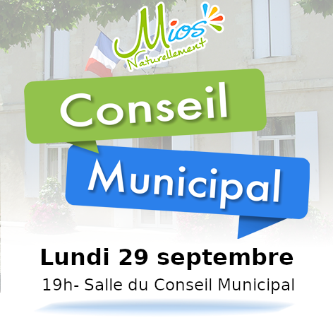 <ahref='https://www.villemios.fr/evenement/conseil-municipal/' title='Conseil Municipal'>Conseil Municipal