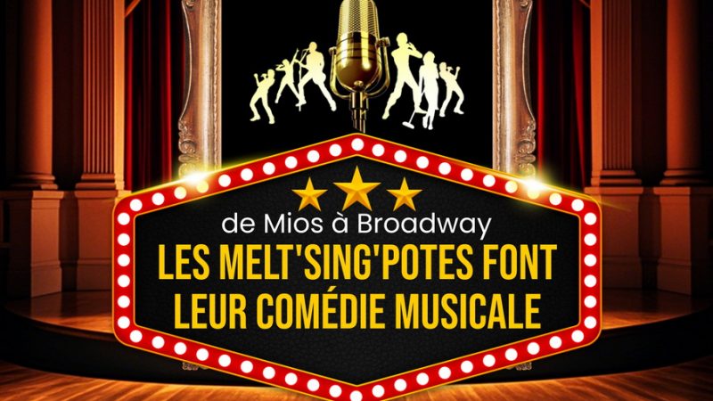 <ahref='https://www.villemios.fr/evenement/de-mios-a-broadway-les-meltsingpotes-font-leur-comedie-musicale/' title='« De Mios à Broadway, les Melt’Sing’Potes font leur comédie musicale » !'>« De Mios à Broadway, les Melt’Sing’Potes font leur comédie musicale » !